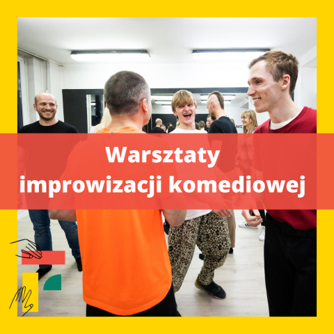 Warsztaty improwizacji komediowej