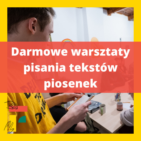 Darmowe warsztaty pisania tekstów piosenek